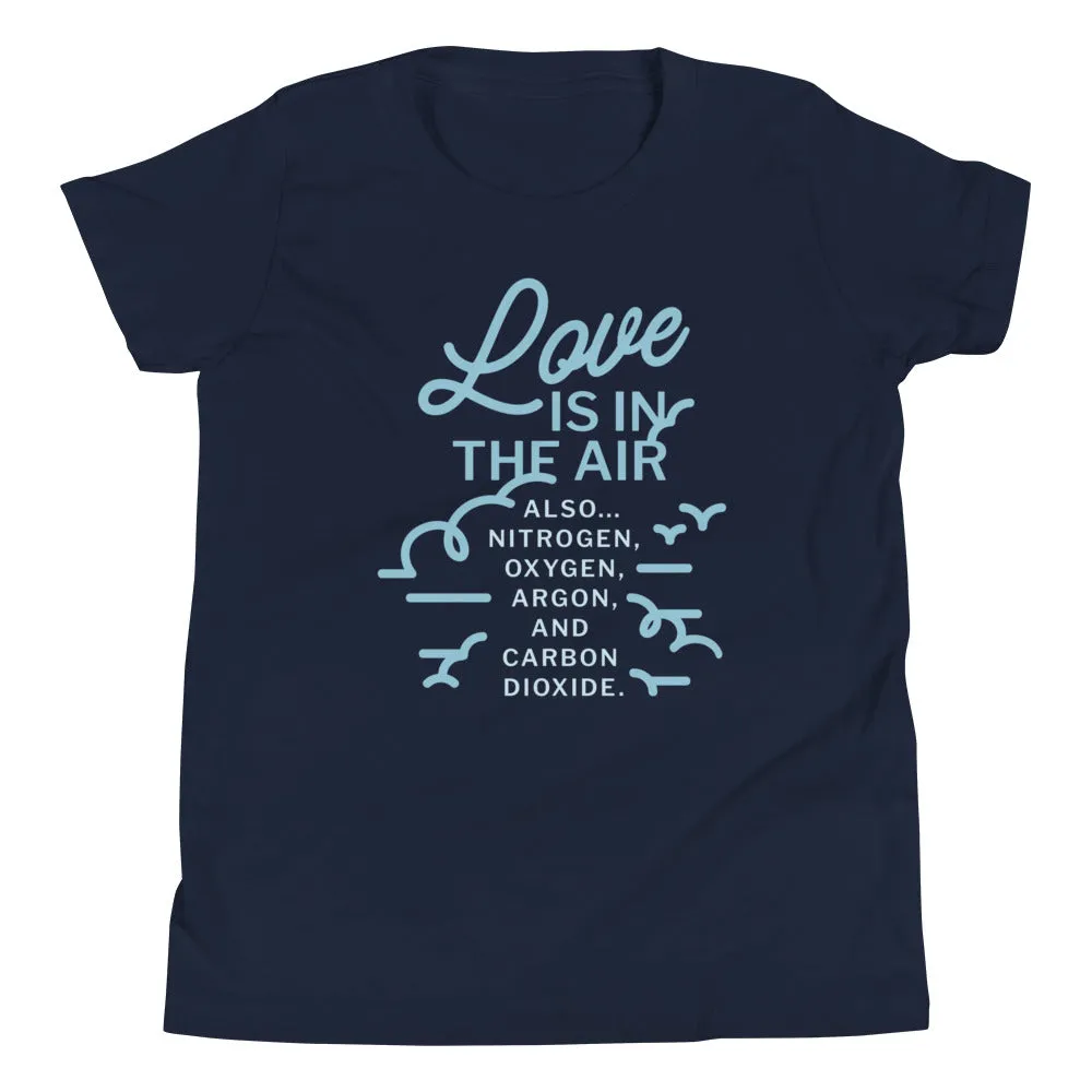 Love Is In The Air Kid's Youth Tee