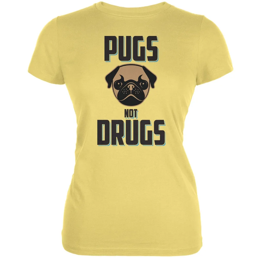 Pugs Not Drugs Cream Juniors Soft T-Shirt